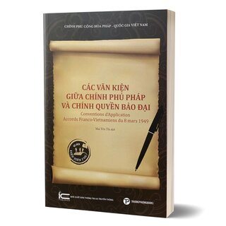 Các Văn Kiện Giữa Chính Phủ Pháp Và Chính Quyền Bảo Đại