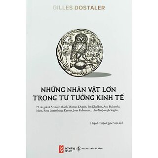 Những Nhân Vật Lớn Trong Tư Tưởng Kinh Tế