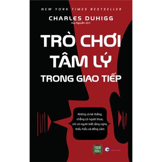 Trò Chơi Tâm Lý Trong Giao Tiếp