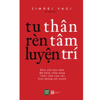 Tu Thân - Rèn Tâm - Luyện Trí