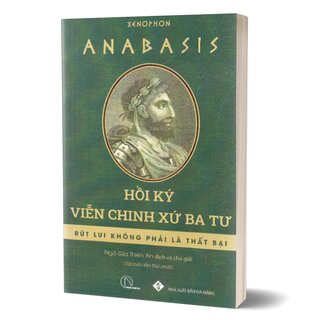 Anabasis - Hồi Ký Viễn Chinh Xứ Ba Tư