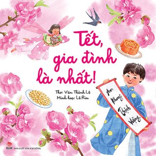 Tết, Gia Đình Là Nhất! - Ú Oà, Tết Phương Nam!