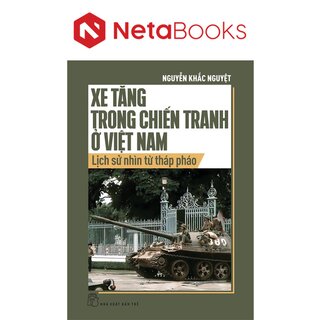 Xe Tăng Trong Chiến Tranh Ở Việt Nam