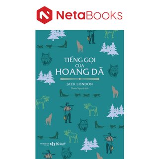 Tiếng Gọi Của Hoang Dã - Jack London