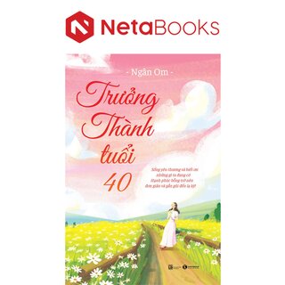 Trưởng Thành Tuổi 40