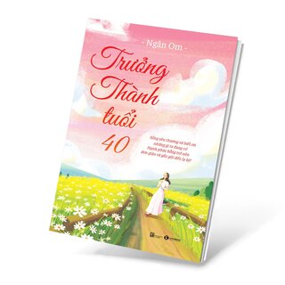 Trưởng Thành Tuổi 40