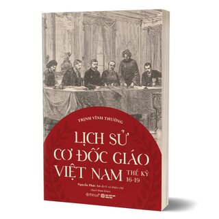 Lịch Sử Cơ Đốc Giáo Việt Nam Thế Kỷ 16-19