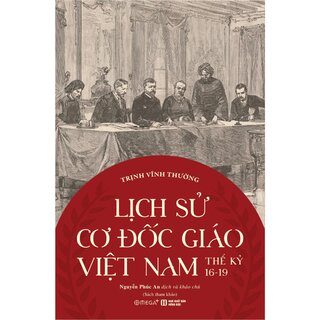 Lịch Sử Cơ Đốc Giáo Việt Nam Thế Kỷ 16-19