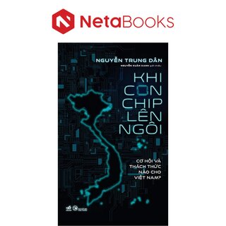 Khi Con Chip Lên Ngôi