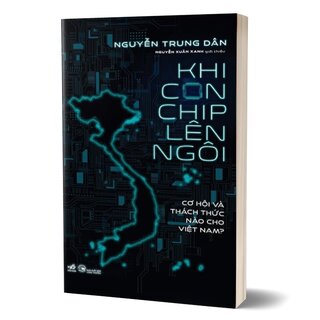 Khi Con Chip Lên Ngôi