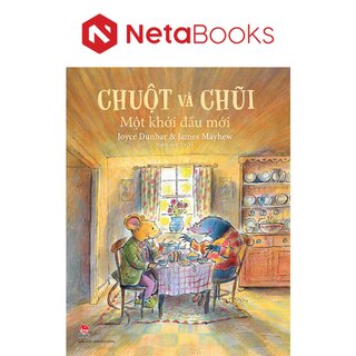 Chuột Và Chũi - Một Khởi Đầu Mới