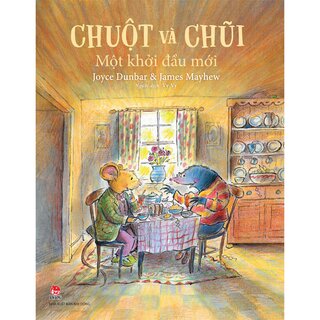 Chuột Và Chũi - Một Khởi Đầu Mới