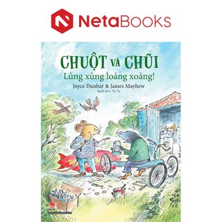 Chuột Và Chũi - Lủng Xủng Loảng Xoảng!