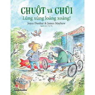 Chuột Và Chũi - Lủng Xủng Loảng Xoảng!