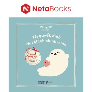 Tôi Quyết Định Yêu Thích Chính Mình