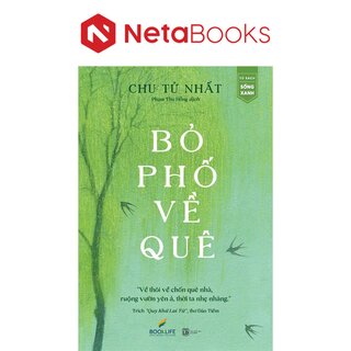 Bỏ Phố Về Quê