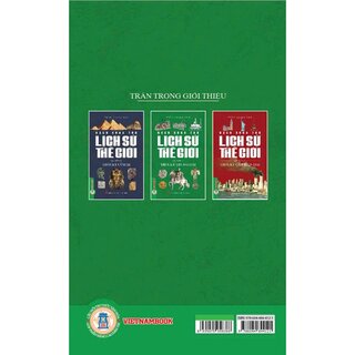 Bách Khoa Thư Lịch Sử Thế Giới - Quyển 2: Thời Kỳ Trung Đại