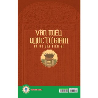 Văn Miếu Quốc Tử Giám Và 82 Bia Tiến Sĩ