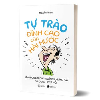 Tự Trào - Đỉnh Cao Của Hài Hước