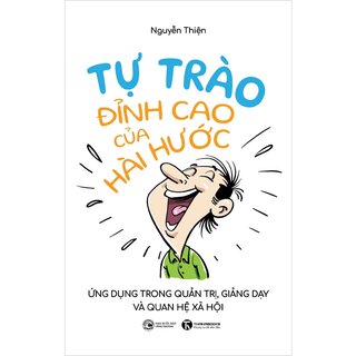 Tự Trào - Đỉnh Cao Của Hài Hước