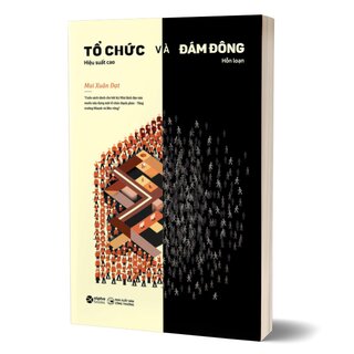 Tổ Chức Và Đám Đông