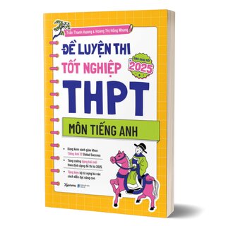 Đề Luyện Thi Tốt Nghiệp THPT Môn Tiếng Anh - Theo Định Dạng Đề Thi Từ 2025