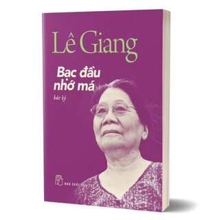 Bạc Đầu Nhớ Má