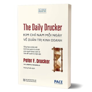 The Daily Drucker - Kim Chỉ Nam Mỗi Ngày Về Quản Trị Kinh Doanh