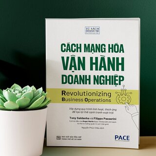 Cách Mạng Hóa Vận Hành Doanh Nghiệp