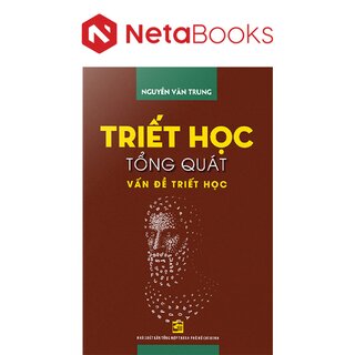 Triết Học Tổng Quát Vấn Đề Triết Học