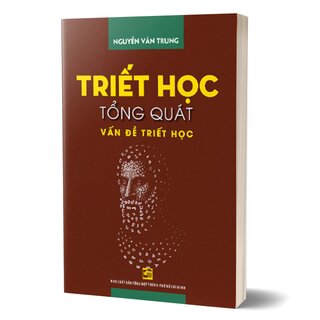 Triết Học Tổng Quát Vấn Đề Triết Học