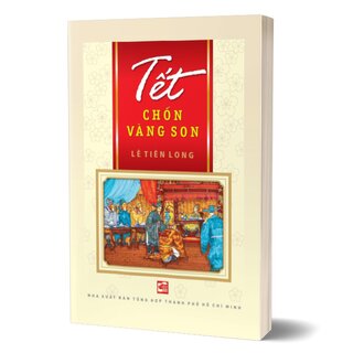 Tết Chốn Vàng Son