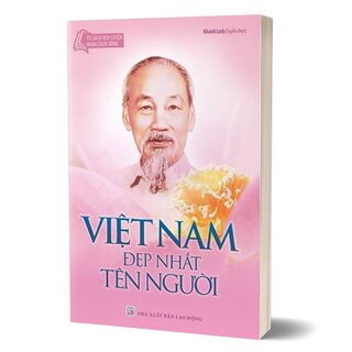 Tủ Sách Rèn Luyện Nhân Cách Sống - VIệt Nam Đẹp Nhất Tên Người