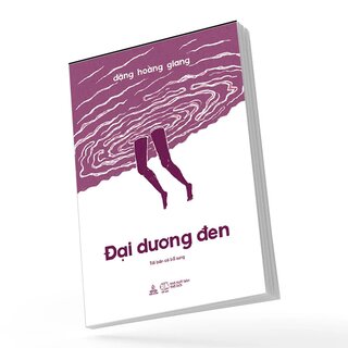 Đại Dương Đen - Đặng Hoàng Giang