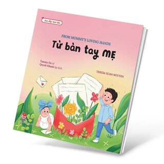 Vun Đắp Tâm Hồn - Từ Bàn Tay Mẹ