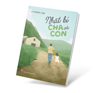 Nhật Kí Cha Và Con