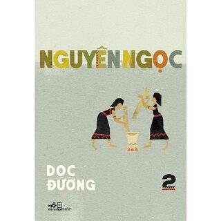 Dọc Đường - 2