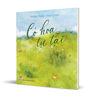 Cỏ Hoa Tự Tại (Bìa Cứng)