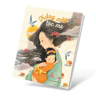 Trắng Mây Tóc Mẹ