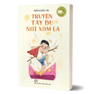 Truyện Tây Du Nơi Xóm Lá