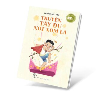 Truyện Tây Du Nơi Xóm Lá