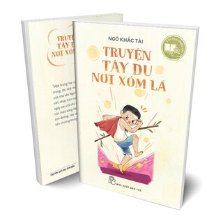 Truyện Tây Du Nơi Xóm Lá