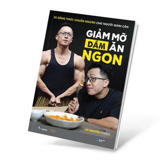 Giảm Mỡ Dám Ăn Ngon