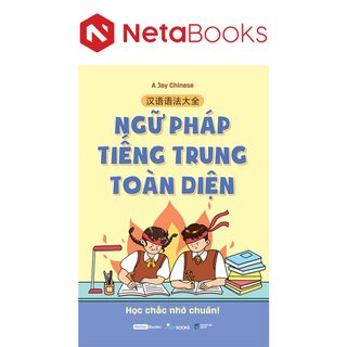 Ngữ Pháp Tiếng Trung Toàn Diện