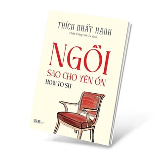 Ngồi Sao Cho Yên Ổn