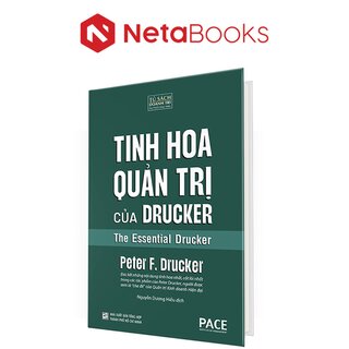 Tinh Hoa Quản Trị Của Drucker (Bìa Cứng)