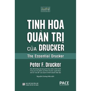 Tinh Hoa Quản Trị Của Drucker (Bìa Cứng)