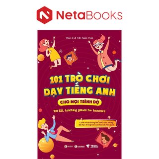 101 Trò Chơi Dạy Tiếng Anh Cho Mọi Trình Độ