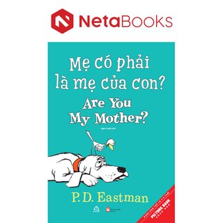 Mẹ Có Phải Là Mẹ Của Con?