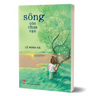 Sông Còn Chưa Cạn